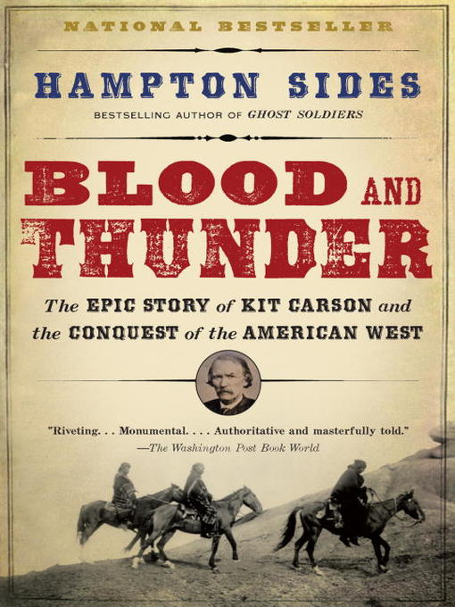 Title details for Blood and Thunder by Hampton Sides - Wait list